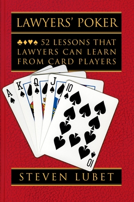 Lawyers' Poker: 52 Lessons That Lawyers Can Learn from Card Players Cover Image