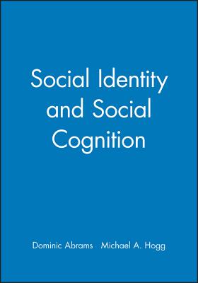 Cover for Social Identity and Social Cognition