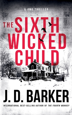 The Sixth Wicked Child (4mk Thriller #3)