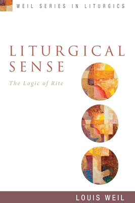 Liturgical Sense: The Logic of Rite Cover Image