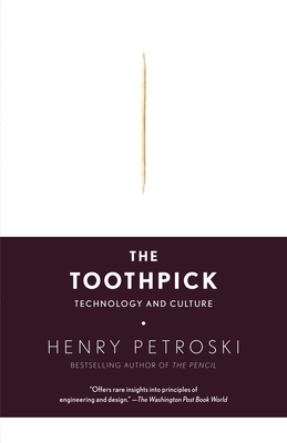 The Toothpick: Technology and Culture Cover Image