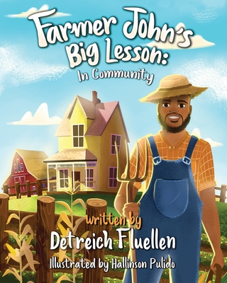 Farmer John's Big Lesson: In Community
