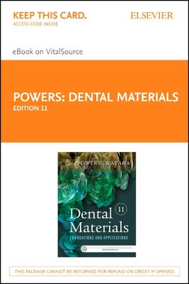 Dental Materials - Elsevier eBook on Vitalsource (Retail Access Card): Foundations and Applications Cover Image