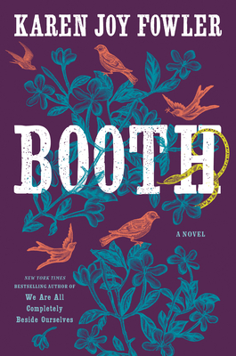 Booth By Karen Joy Fowler Cover Image