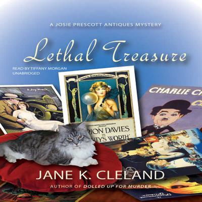 Lethal Treasure Lib/E (Josie Prescott Antiques Mysteries #8) By Jane K. Cleland, Tiffany Morgan (Read by) Cover Image