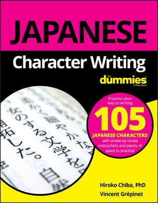 Japanese Character Writing for Dummies Cover Image