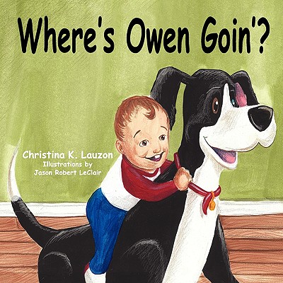 Where's Owen Goin'? Cover Image