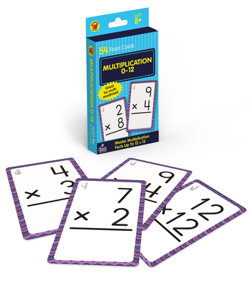 Multiplication 0 to 12 Flash Cards (Brighter Child Flash Cards) By Brighter Child (Compiled by) Cover Image