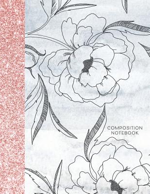 Composition Notebook: Glitter and Floral Large Wide Rule Lines with Page Numbers By Happy Print Press Cover Image