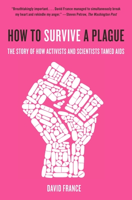 how to survive a plague by david france