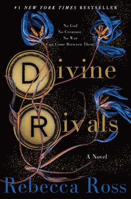 Divine Rivals: A Novel By Rebecca Ross Cover Image