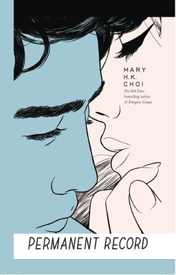 Permanent Record By Mary H. K. Choi Cover Image