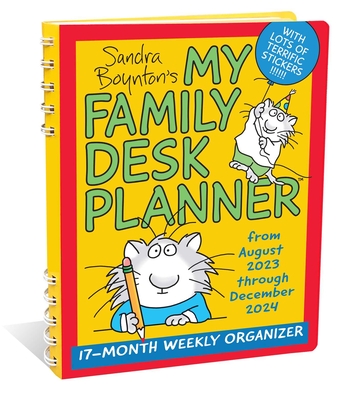 Sandra Boynton's My Family Desk Planner 17-Month 2023-2024 Weekly/Monthly Organi By Sandra Boynton Cover Image