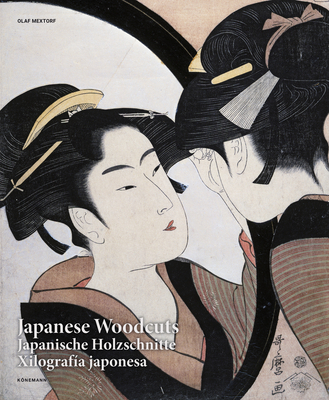 Japanese Woodcuts (Art Periods & Movements) By Olaf Mextorf Cover Image