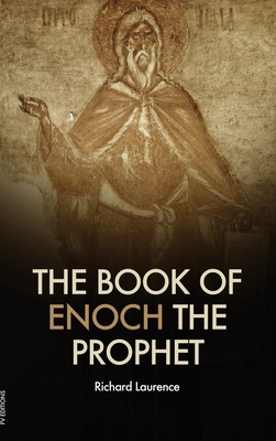 The book of Enoch the Prophet By Richard Laurence Cover Image