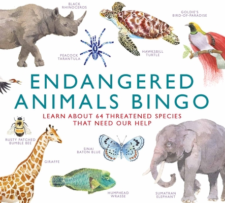Endangered Animals Bingo: Learn About 64 Threatened Species That Need Our Help By Marcel George (Illustrator) Cover Image