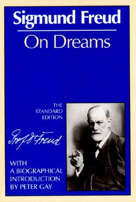 On Dreams (Complete Psychological Works of Sigmund Freud)