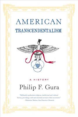 American Transcendentalism: A History By Philip F. Gura Cover Image