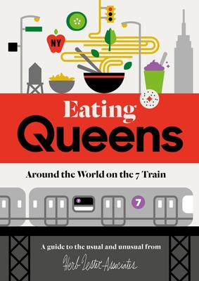 Eating Queens: Around the World on the 7 Train By Matt Lehman (Illustrator) Cover Image