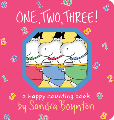 One, Two, Three!: A Happy Counting Book (Boynton on Board) Cover Image