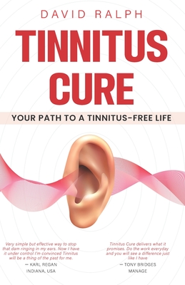 Tinnitus Cure Your Path to a Tinnitus-Free Life: Follow My Four