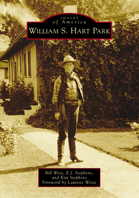 William S. Hart Park (Images of America)
