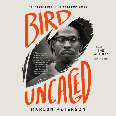Bird Uncaged: An Abolitionist's Freedom Song Cover Image