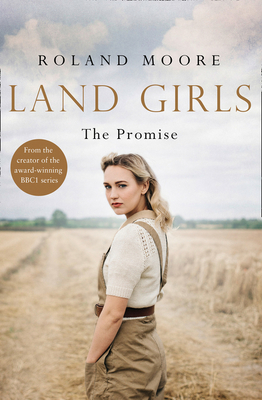 Land Girls: The Promise Cover Image