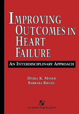 Improving Outcomes in Heart Failure: An Interdisciplinary Approach Cover Image