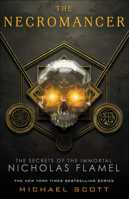 The Necromancer (Secrets of the Immortal Nicholas Flamel (Pb) #4) Cover Image