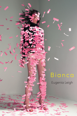 Bianca (Stahlecker Selections) By Eugenia Leigh Cover Image