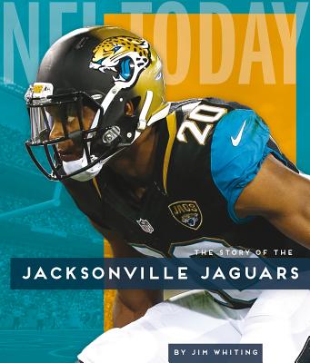 Jacksonville Jaguars (NFL Today) (Library Binding)