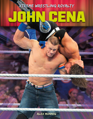 John Cena By Alex Monnig Cover Image