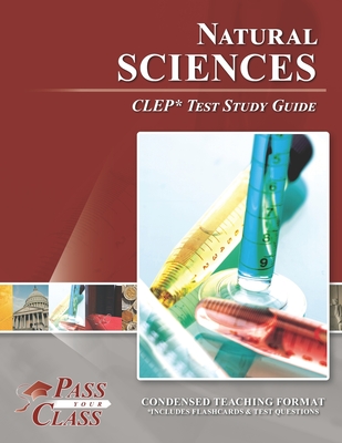 Natural Sciences CLEP Test Study Guide By Passyourclass Cover Image