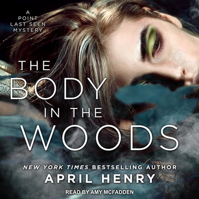 The Body in the Woods: A Point Last Seen Mystery Cover Image