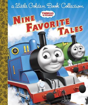 Thomas & Friends: Nine Favorite Tales (Thomas & Friends): A Little Golden Book Collection Cover Image
