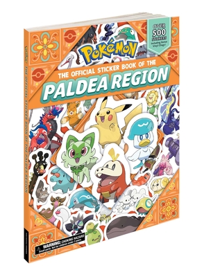 Pokémon The Official Sticker Book Of The Paldea Region  (Pokemon Pikachu Press) By Pikachu Press Cover Image