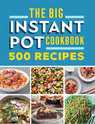 instant pot cookbook 500 recipes quick and easy