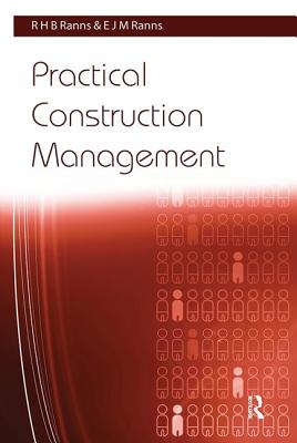 Practical Construction Management By R. H. B. Ranns Cover Image