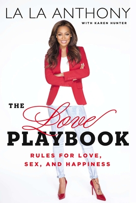 The Love Playbook: Rules for Love, Sex, and Happiness Cover Image