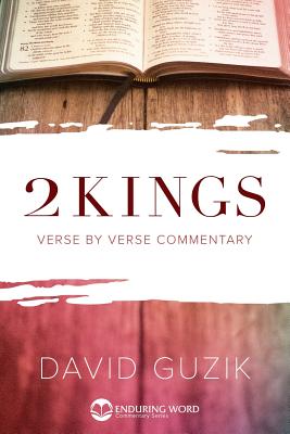2 Kings By David Guzik Cover Image