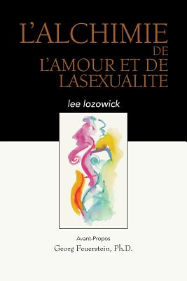 L'ALCHIME de LAMOUR et de LASEXUALITE Cover Image