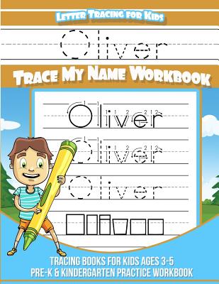 Letter Tracing Book for Preschoolers: Practice For Kids Ages 3-5