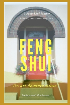 Feng Shui Maison: Comment faire une entrée Feng Shui ? Cover Image