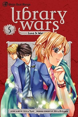 Library Wars Love War Vol 5 Paperback Politics And Prose Bookstore