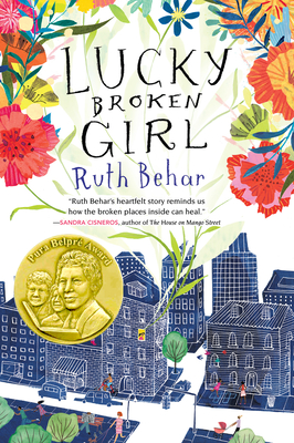 Lucky Broken Girl By Ruth Behar Cover Image