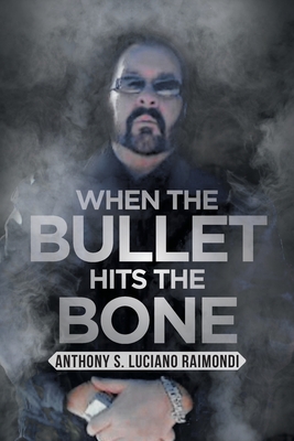 When the Bullet Hits the Bone Cover Image