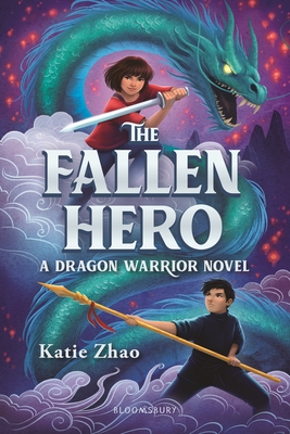 The Fallen Hero (The Dragon Warrior) By Katie Zhao Cover Image