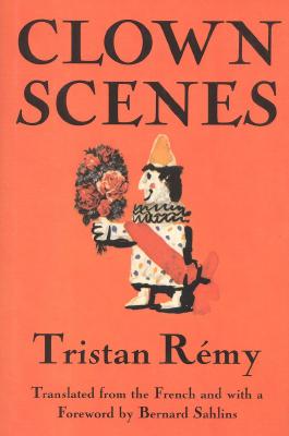 Clown Scenes By Tristan Remy Cover Image