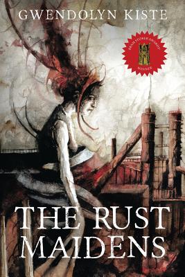 Cover for The Rust Maidens